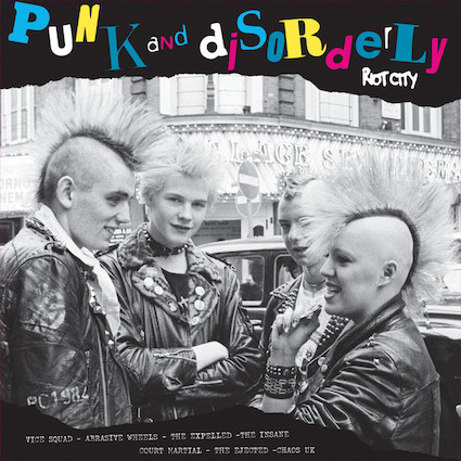 Punk  & disorderly : Riot City LP